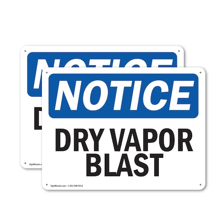 Signmission Safety Culture Sign, 10 in Width, Aluminum, Rectangle OS-2PACK-NS-A-710-L-11581